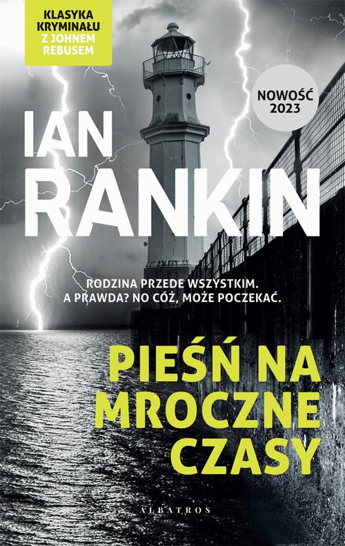 Tytuł: Pieśń na mroczne czasy.
Autor: Ian Rankin
Wydawnictwo: Albatros
Formaty: MOBI, EPUB