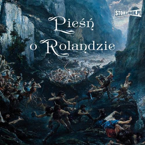 Tytuł: Pieśń o Rolandzie
Autor: Autor nieznany
Wydawnictwo: Storybox
Formaty: MP3