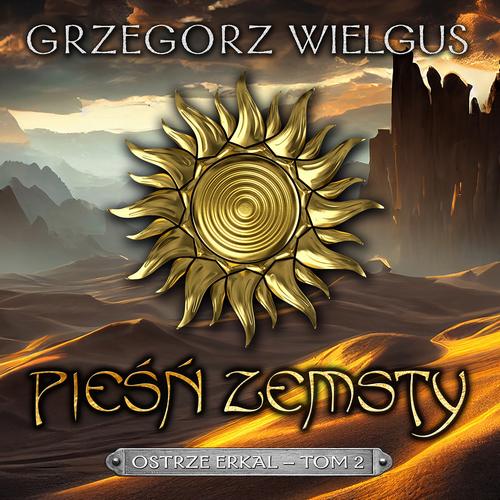 Tytuł: Pieśń zemsty Ostrze Erkal Tom 2
Autor: Grzegorz Wielgus
Wydawnictwo: Initium
Formaty: MP3