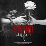 Tytuł: Piętno mafii
Autor: Adriana Kowalczyk
Wydawnictwo: NieZwykłe
Formaty: MP3