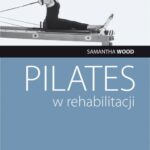 Pilates w rehabilitacji — okładka e-booka