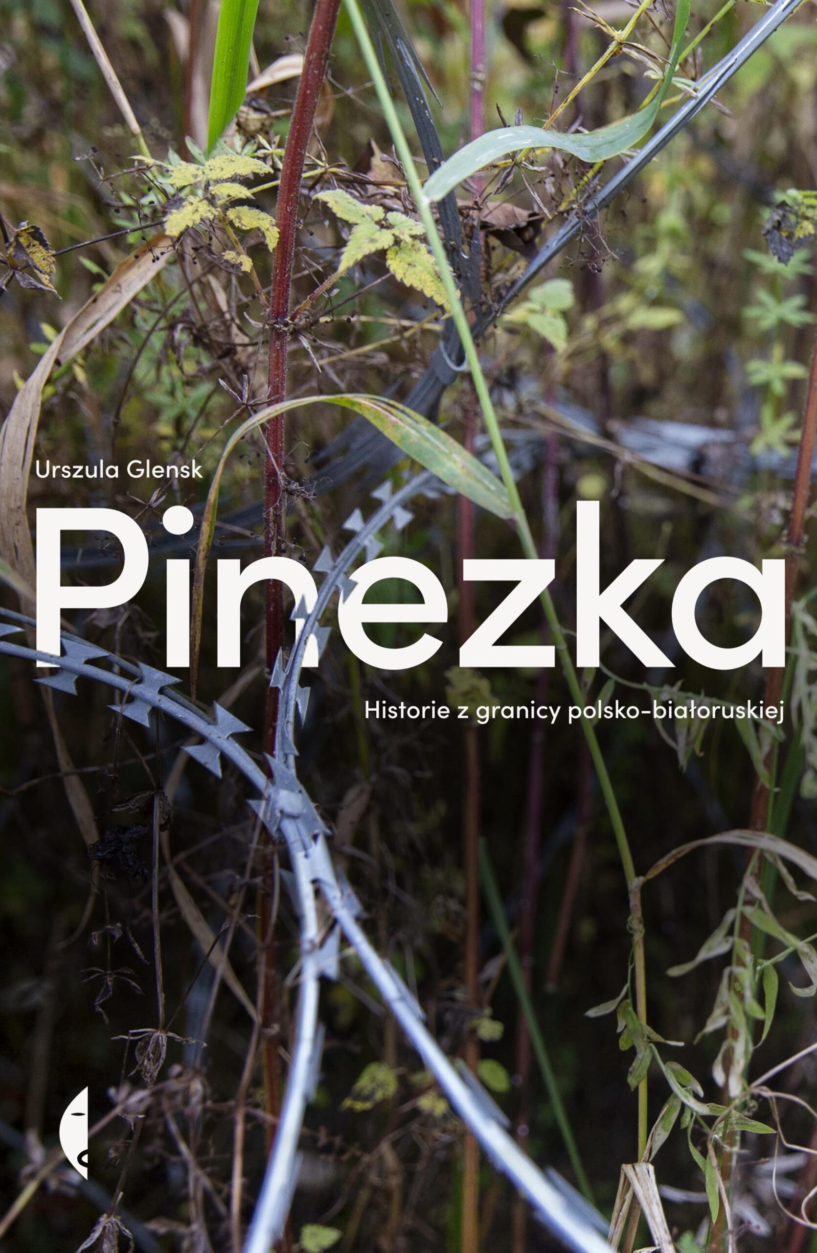 Pinezka. Historie z granicy polsko-białoruskiej — okładka e-booka