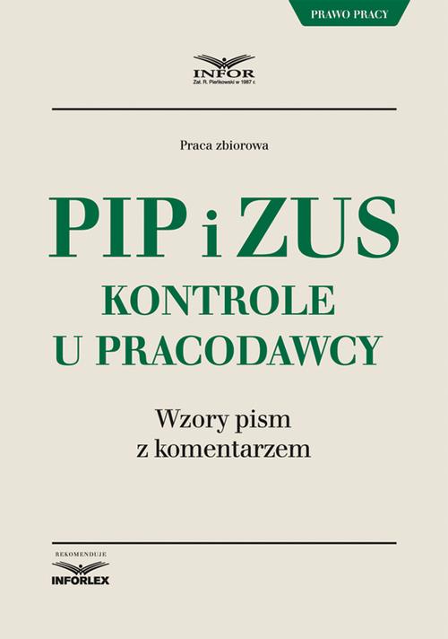 PIP i ZUS kontrole u pracodawcy. Wzory pism z komentarzem — okładka e-booka