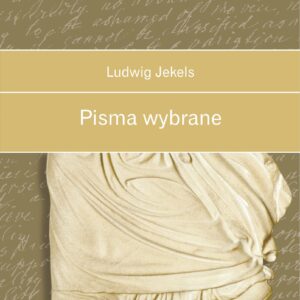 Tytuł: Pisma wybrane (Ludwig Jekels)
Autor: Ludwig Jekels
Wydawnictwo: Universitas
Formaty: EPUB, MOBI