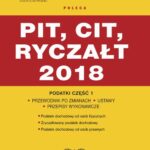 PIT, CIT, ryczałt 2018. Podatki część 1 — okładka e-booka