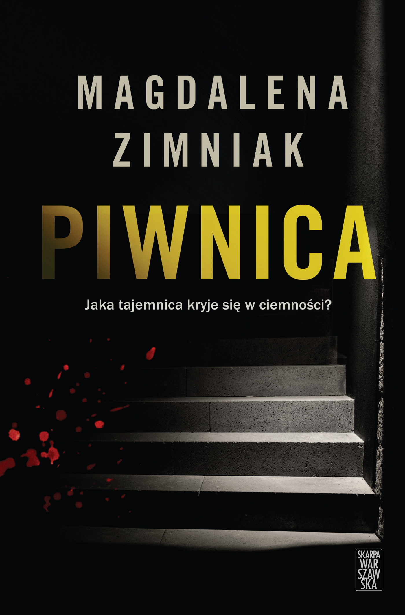 Tytuł: Piwnica
Autor: Magdalena Zimniak
Wydawnictwo: Skarpa Warszawska
Formaty: EPUB, MOBI