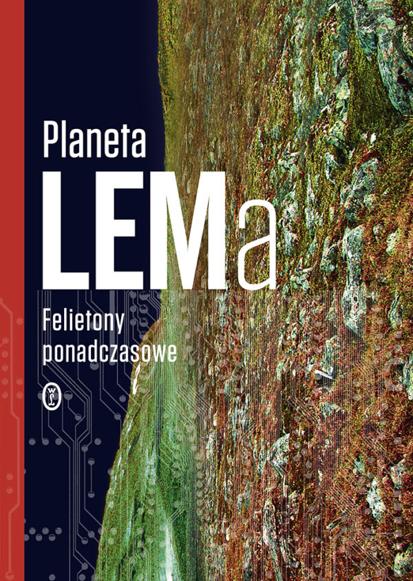 Planeta LEMa. Felietony ponadczasowe — okładka e-booka