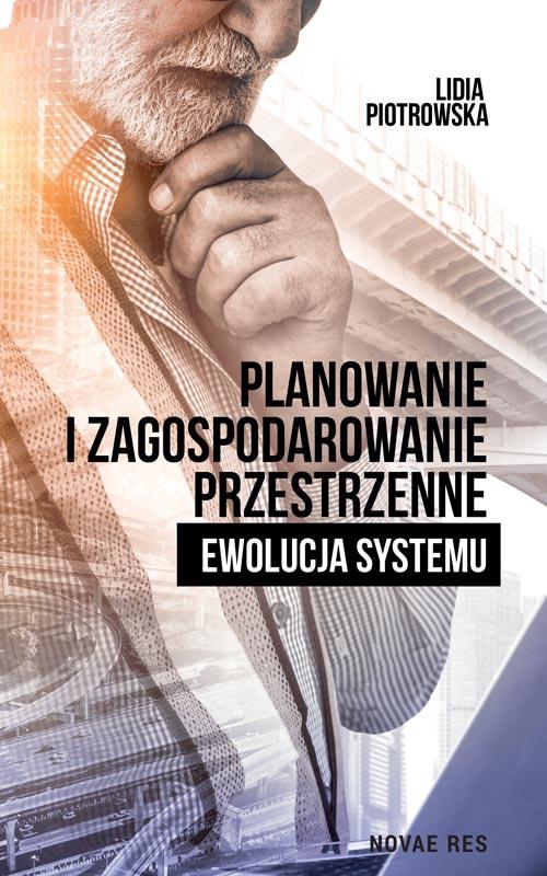 Planowanie i zagospodarowanie przestrzenne Ewolucja systemu — okładka e-booka