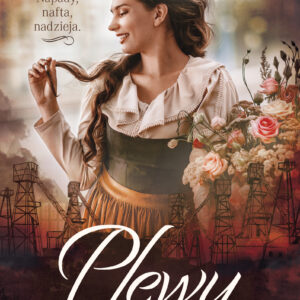 Tytuł: Plewy. Napady, nafta, nadzieja
Autor: Kasia Bulicz-Kasprzak
Wydawnictwo: Prószyński Media
Formaty: EPUB, MOBI