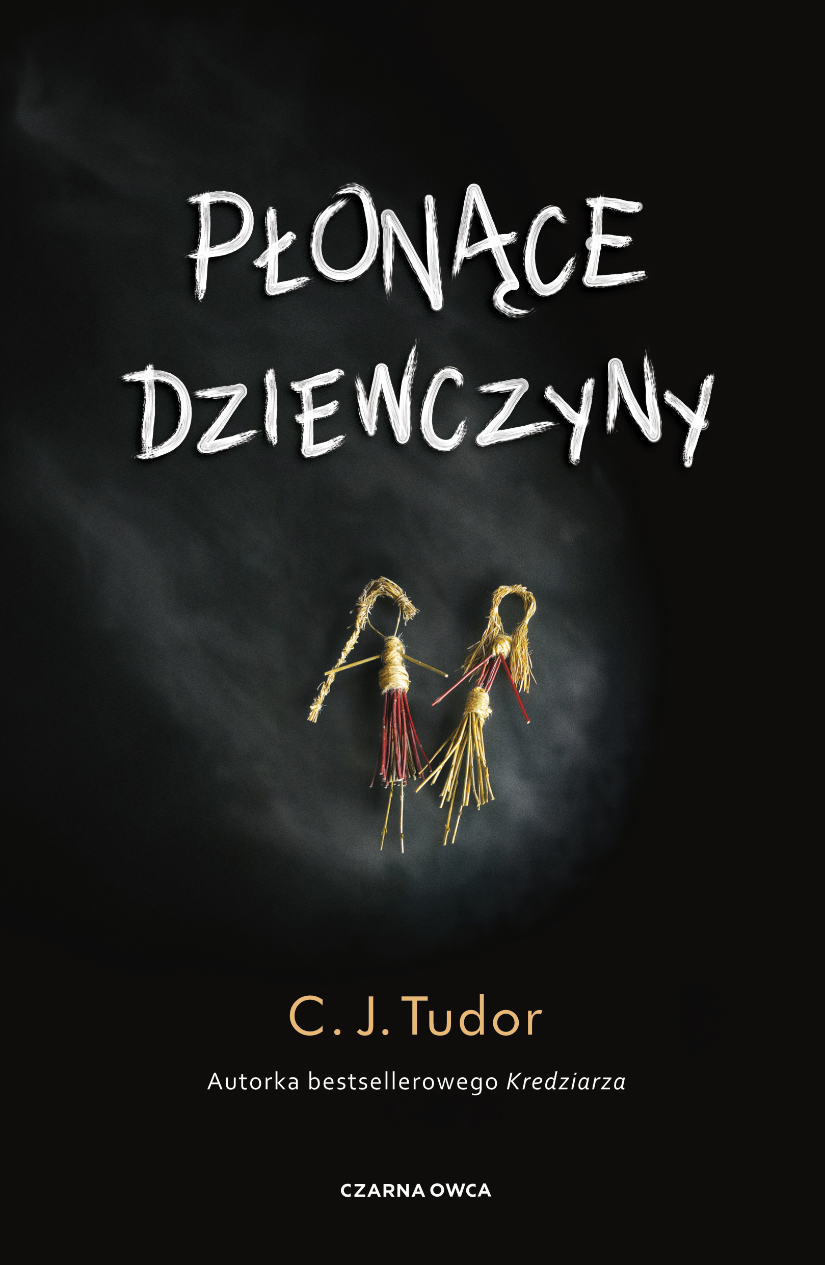 Tytuł: Płonące dziewczyny
Autor: C.J. Tudor
Wydawnictwo: Wydawnictwo Czarna Owca
Formaty: EPUB, MOBI