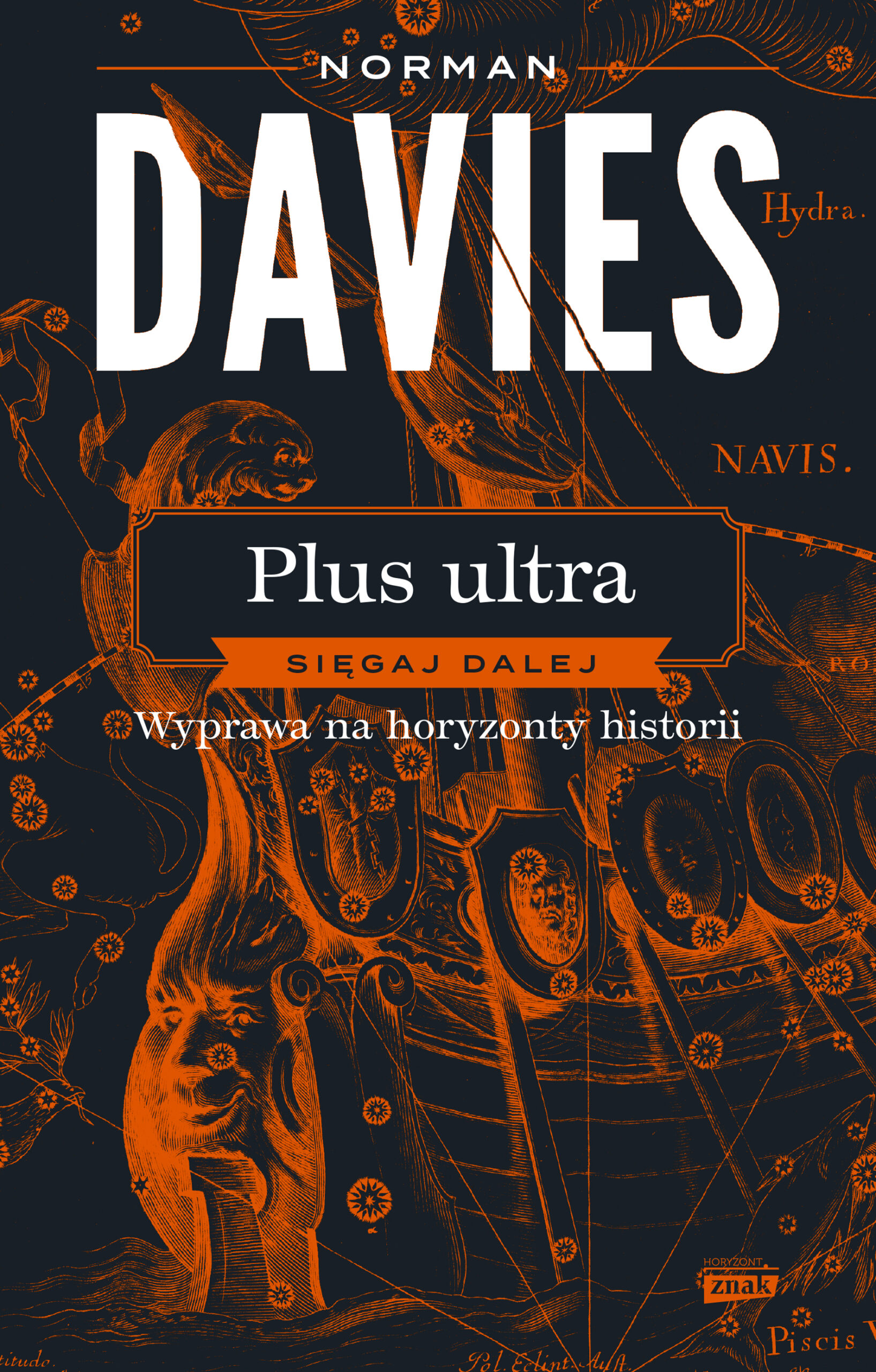 Plus ultra. Sięgaj dalej. Wyprawa na horyzonty historii — okładka e-booka