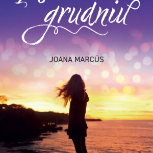 Tytuł: Po grudniu
Autor: Joana Marcús
Wydawnictwo: Zysk i S-ka
Formaty: EPUB, MOBI