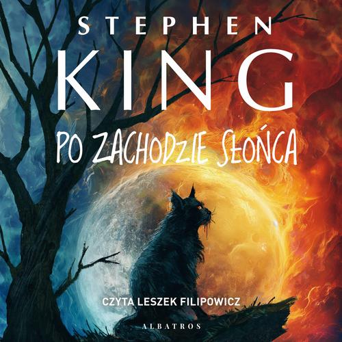 Tytuł: Po zachodzie słońca
Autor: Stephen King
Wydawnictwo: Albatros
Formaty: MP3