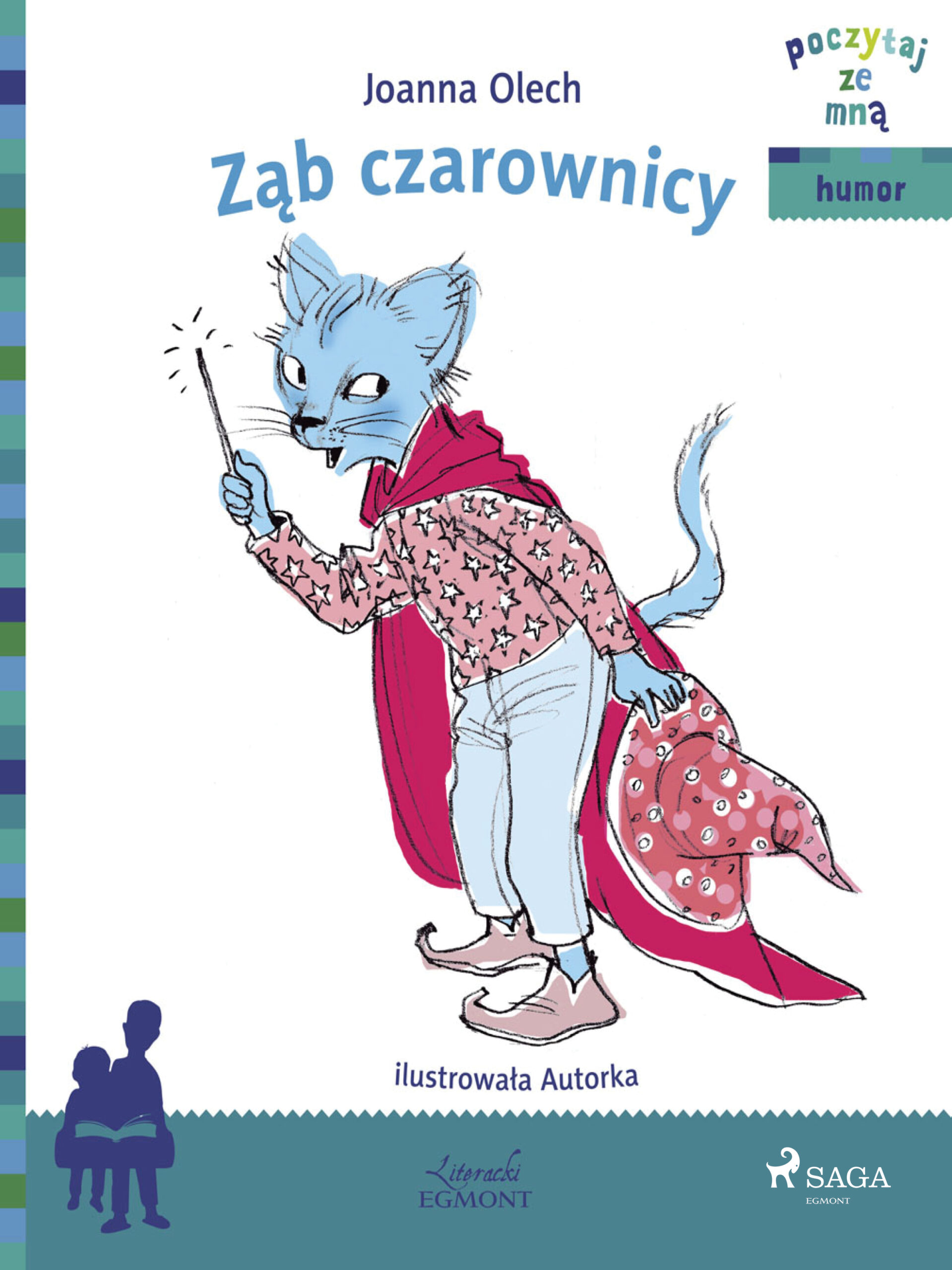 Tytuł: Poczytaj ze mną. Ząb czarownicy
Autor: Joanna Olech
Wydawnictwo: SAGA Egmont
Formaty: EPUB, MOBI