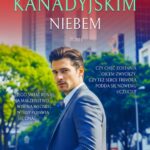 Pod kanadyjskim niebem. Tom 1 — okładka e-booka