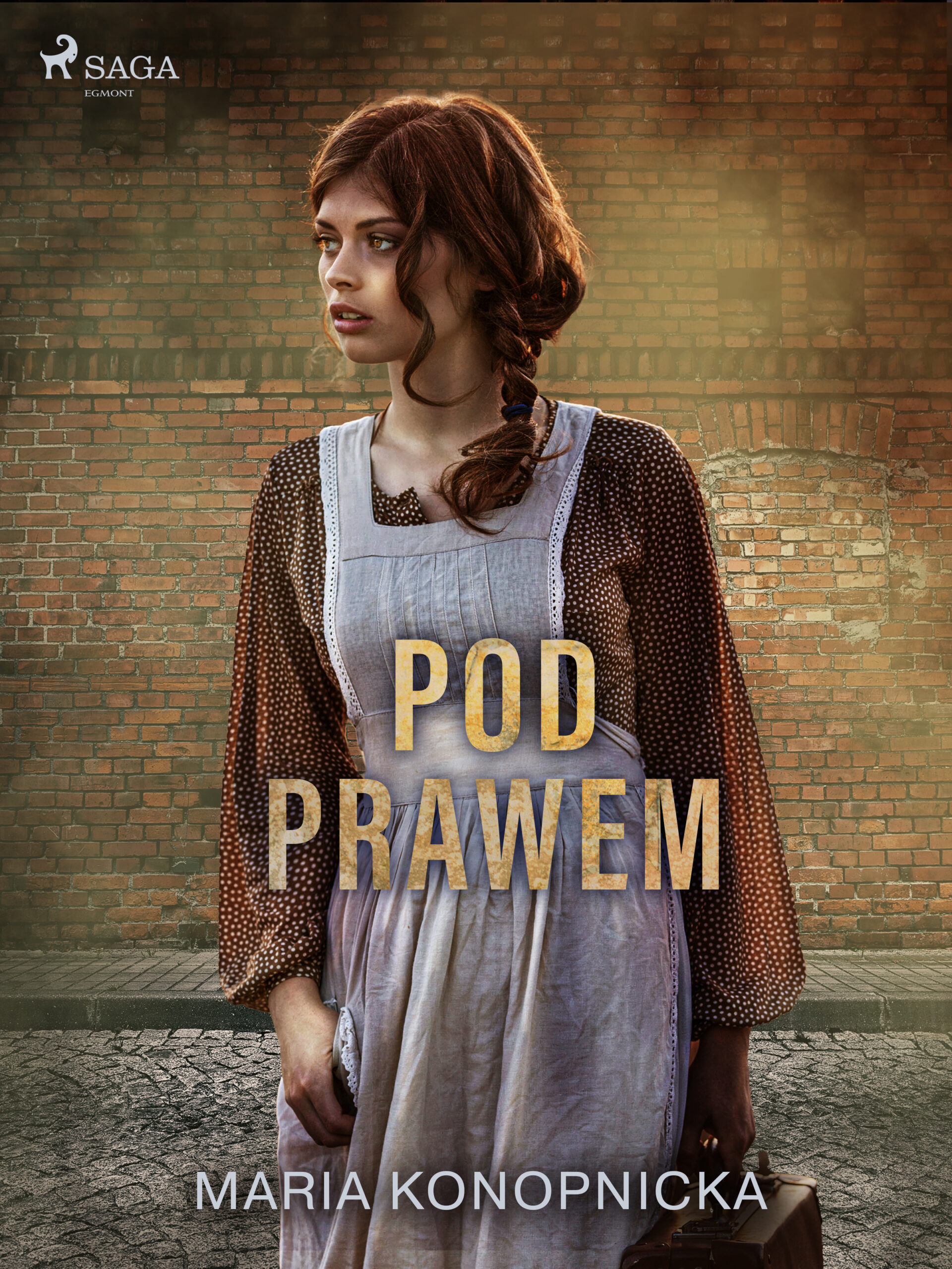 Tytuł: Pod prawem
Autor: Maria Konopnicka
Wydawnictwo: SAGA Egmont
Formaty: EPUB, MOBI