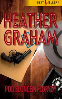 Tytuł: Pod słońcem Florydy
Autor: Heather Graham
Wydawnictwo: HarperCollins Polska
Formaty: MOBI, EPUB