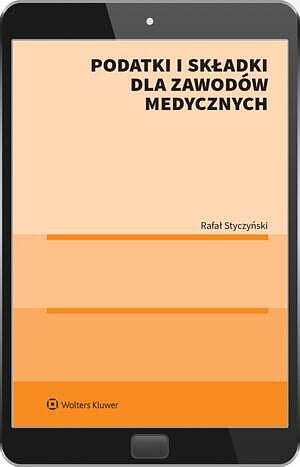 Podatki i składki dla zawodów medycznych — okładka e-booka