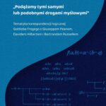 Tytuł: „Podążamy tymi samymi lub podobnymi drogami myślowymi”. Tematyka korespondencji logicznej Gottloba Fregego z Giuseppem Peanem, Davidem Hilbertem i Bertrandem Russellem
Autor: Gabriela Besler
Wydawnictwo: Wydawnictwo Uniwersytetu Śląskiego
Formaty: PDF