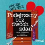 Tytuł: Podejrzany bez dwóch zdań
Autor: Jacek Getner
Wydawnictwo: Storybox
Formaty: MP3