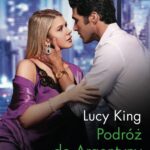 Tytuł: Podróż do Argentyny
Autor: Lucy King
Wydawnictwo: Harlequin
Formaty: MOBI, EPUB