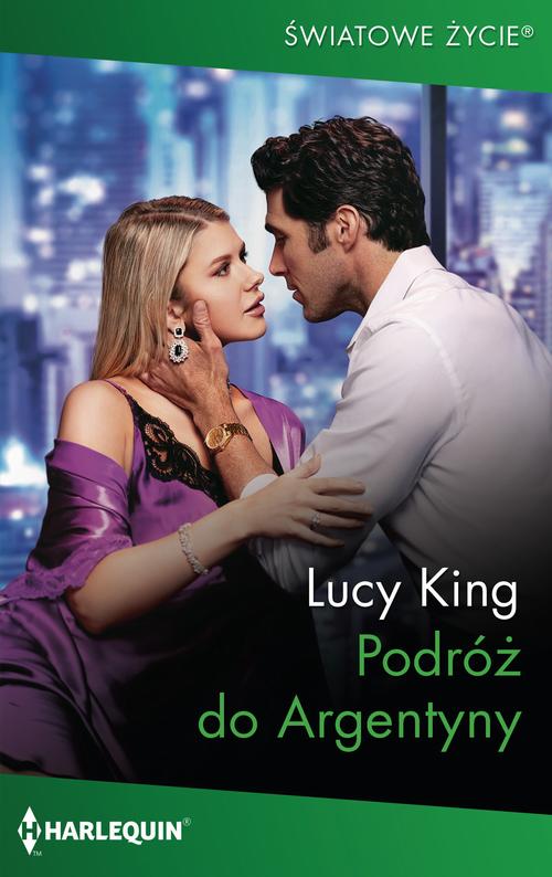 Tytuł: Podróż do Argentyny
Autor: Lucy King
Wydawnictwo: Harlequin
Formaty: MOBI, EPUB