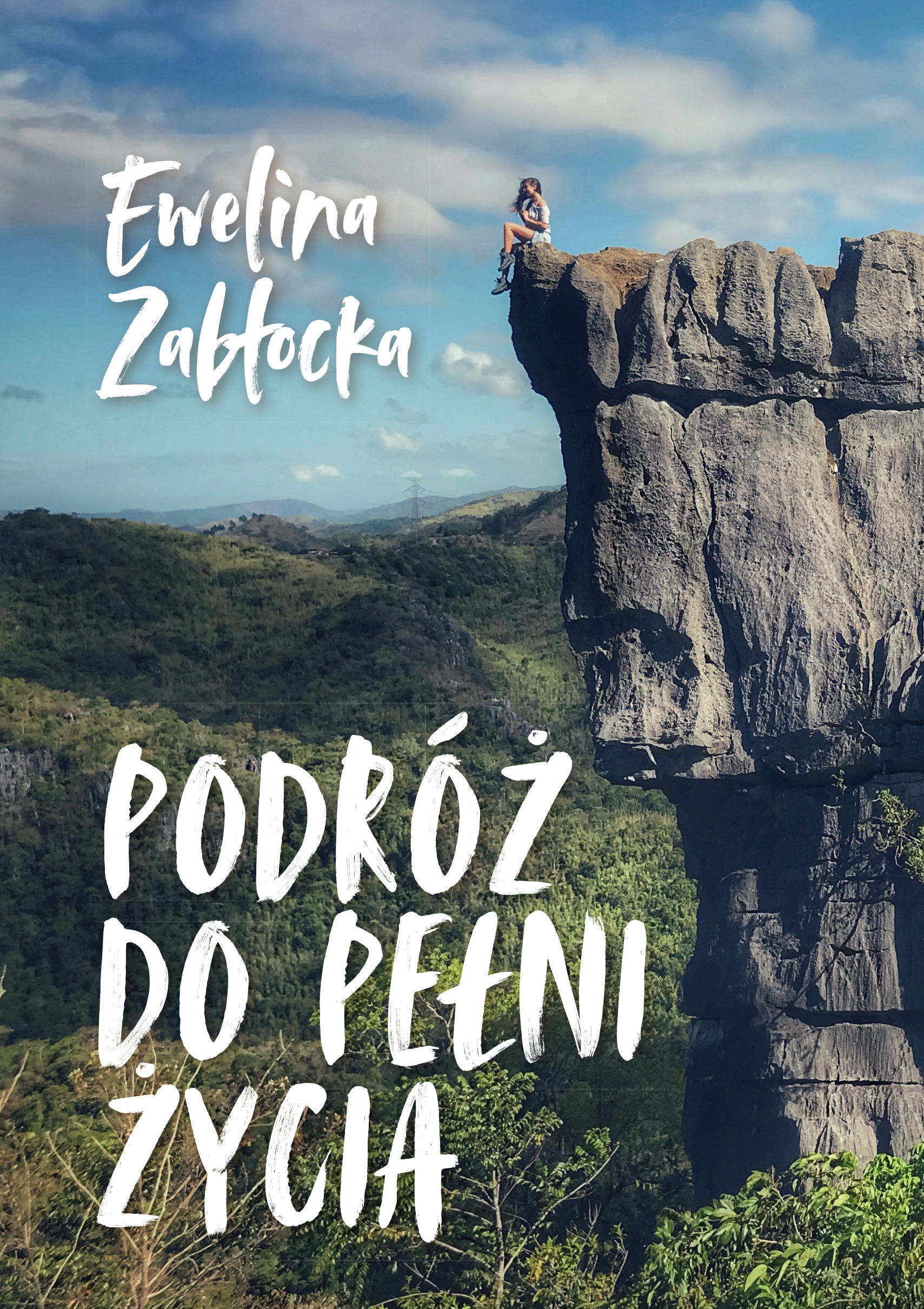 Tytuł: Podróż do pełni życia
Autor: Ewelina Zabłocka
Wydawnictwo: Sorus
Formaty: EPUB, PDF, MOBI
