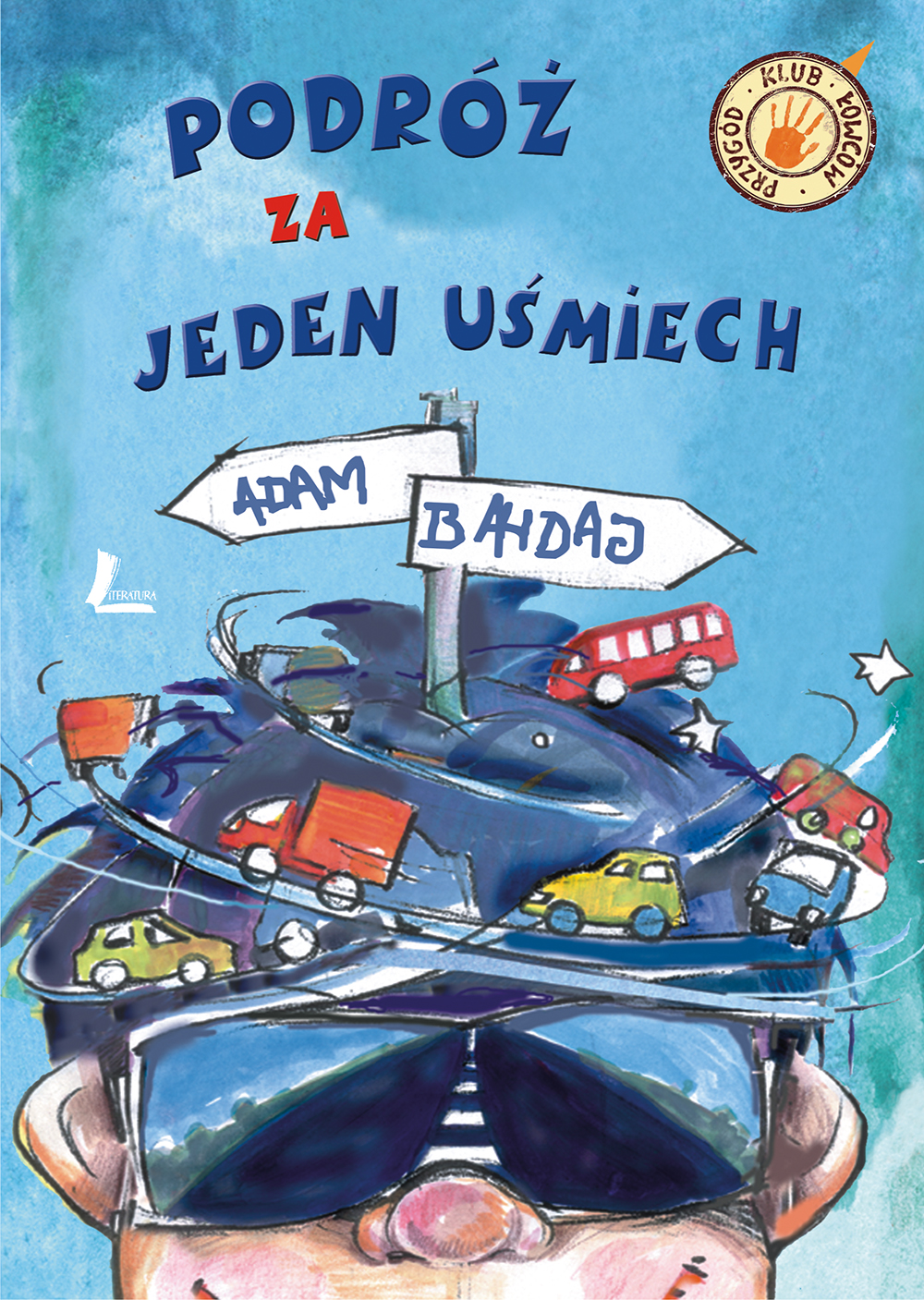 Tytuł: Podróż za jeden uśmiech
Autor: Adam Bahdaj
Wydawnictwo: Literatura
Formaty: EPUB, MOBI