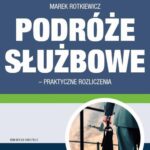 Podróże służbowe – praktyczne rozliczenia — okładka e-booka
