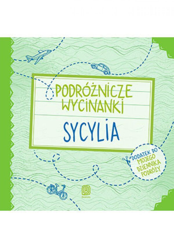 Podróżnicze wycinanki. Sycylia. Wydanie 1 — okładka e-booka