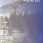 Podróżowanie w Karpaty wczoraj i dziś — okładka e-booka
