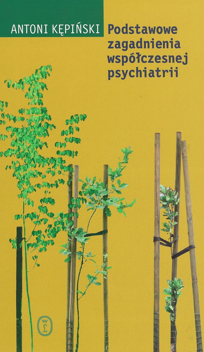 Tytuł: Podstawowe zagadnienia współczesnej psychiatrii
Autor: Antoni Kępiński
Wydawnictwo: Wydawnictwo Literackie
Formaty: EPUB, MOBI