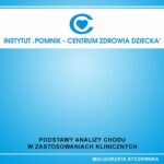 Tytuł: Podstawy analizy chodu w zastosowaniach klinicznych
Autor: Małgorzata Syczewska
Wydawnictwo: Wydawnictwo Instytut „Pomnik-Centrum Zdrowia Dziecka”
Formaty: PDF