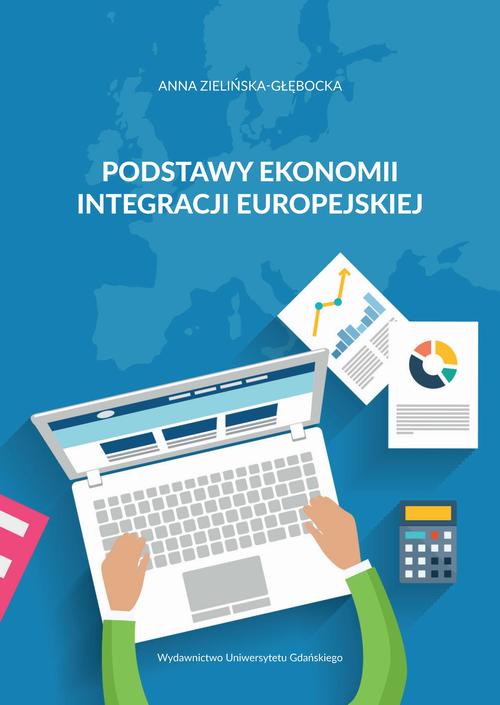 Podstawy ekonomii integracji europejskiej — okładka e-booka