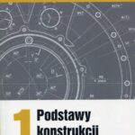 Podstawy konstrukcji maszyn Tom 1 — okładka e-booka