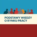 Podstawy wiedzy o rynku pracy — okładka e-booka