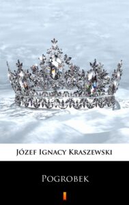 Pogrobek. Powieść z czasów przemysławowskich — okładka e-booka