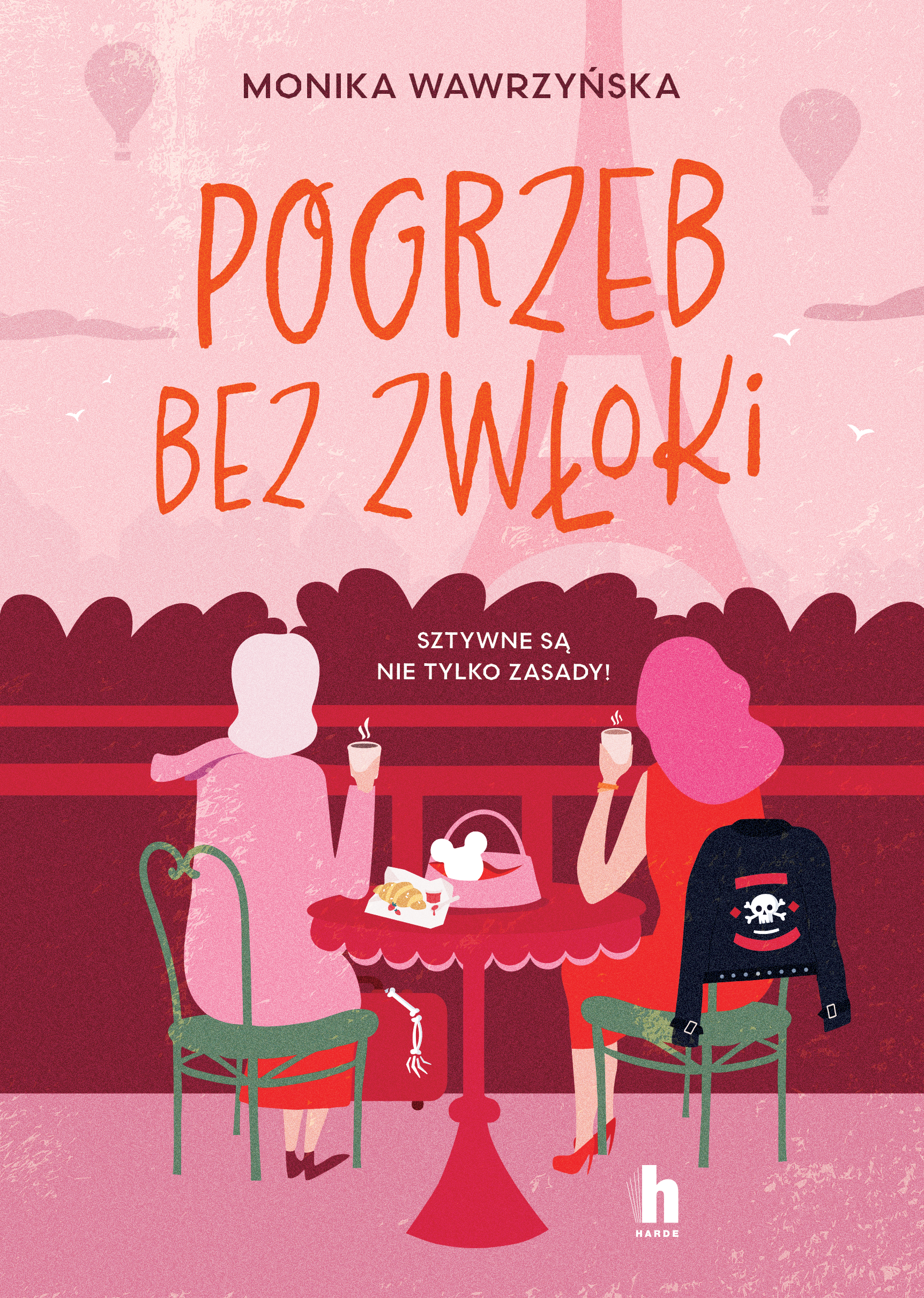 Tytuł: Pogrzeb bez zwłoki
Autor: Monika Wawrzyńska
Wydawnictwo: Harde Wydawnictwo
Formaty: EPUB, MOBI