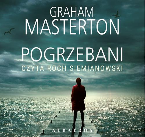 Tytuł: Pogrzebani
Autor: Graham Masterton
Wydawnictwo: Albatros
Formaty: MP3