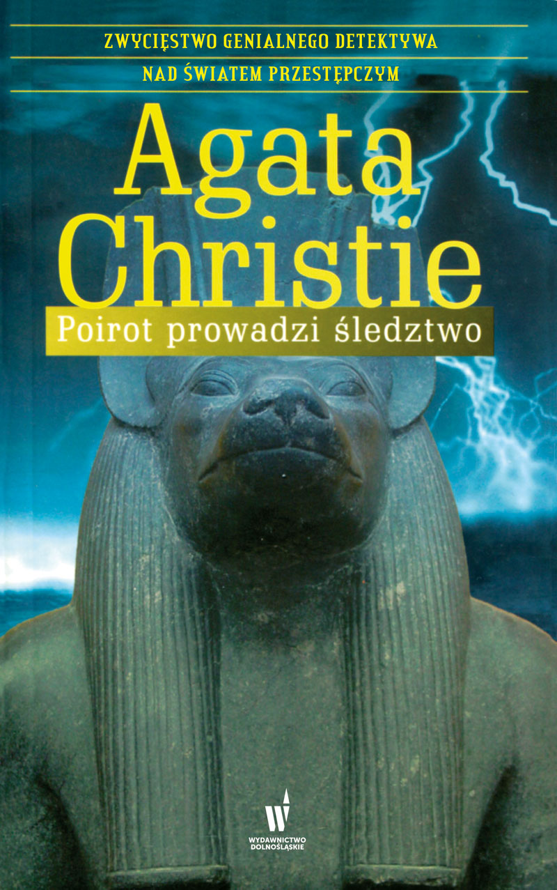 Tytuł: Poirot prowadzi śledztwo
Autor: Agata Christie
Wydawnictwo: Wydawnictwo Dolnośląskie
Formaty: EPUB, MOBI