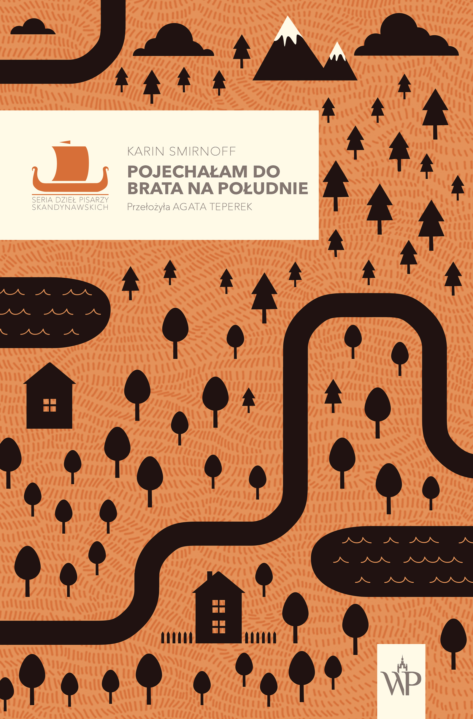 Tytuł: Pojechałam do brata na południe
Autor: Karin Smirnoff
Wydawnictwo: Wydawnictwo Poznańskie
Formaty: EPUB, MOBI