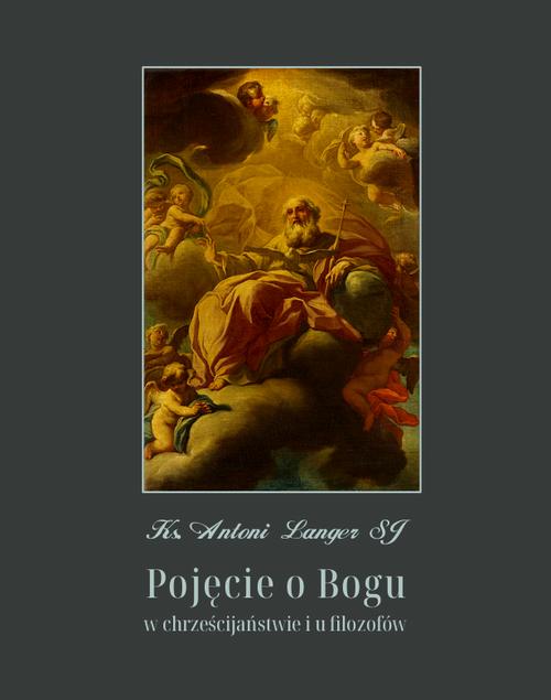 Pojęcie o Bogu w chrześcijaństwie i u filozofów — okładka e-booka