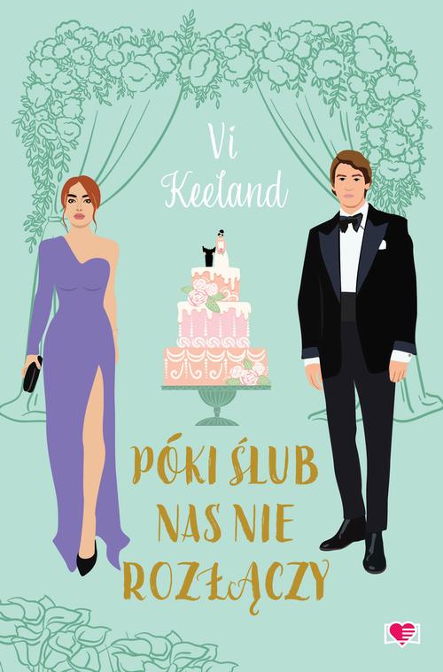 Tytuł: Póki ślub nas nie rozłączy
Autor: Vi Keeland
Wydawnictwo: Papierowe Serca
Formaty: EPUB, MOBI