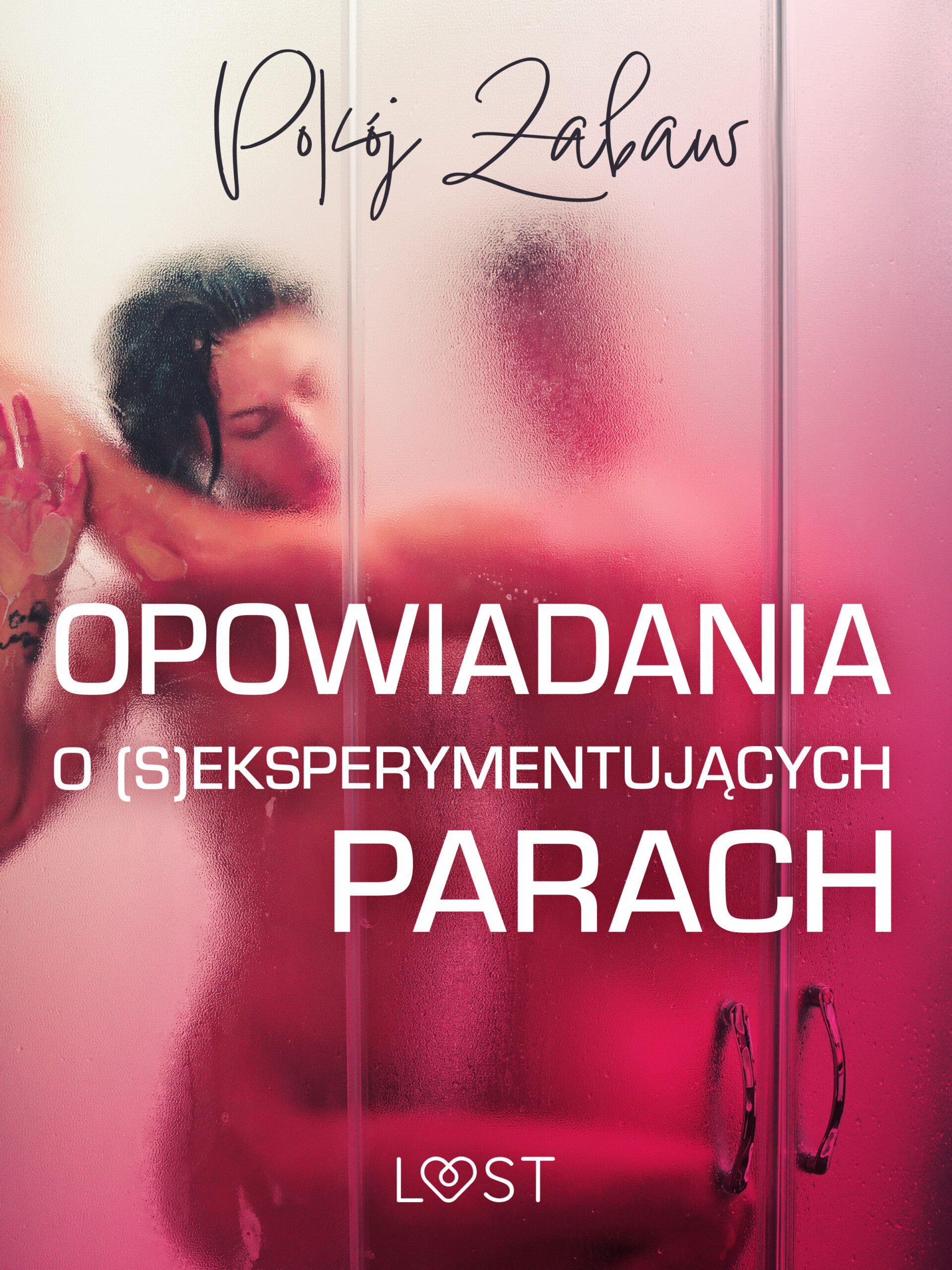 Tytuł: Pokój zabaw: opowiadania o (s)eksperymentujących parach
Autor: LUST authors
Wydawnictwo: LUST
Formaty: EPUB, MOBI