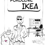 Tytuł: Pokolenie Ikea
Autor: Piotr C
Wydawnictwo: Novae Res
Formaty: MOBI, EPUB