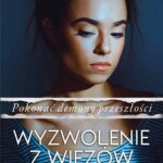 Tytuł: Pokonać demony przeszłości. Wyzwolenie z więzów
Autor: Ilona Łuczyńska
Wydawnictwo: Lucky
Formaty: EPUB, MOBI