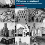 Tytuł: Pół wieku z zabytkami w życiu i pracach konserwatorskich gdańskiego architekta
Autor: Andrzej Macur
Wydawnictwo: Słowo/Obraz Terytoria
Formaty: EPUB, MOBI