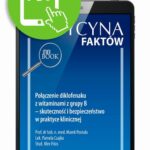 Tytuł: Połączenie diklofenaku z witaminami z grupy B – skuteczność i bezpieczeństwo w praktyce klinicznej [Medycyna Faktów 1/2021]
Autor: Marek Postuła, Pamela Czajka, Alex Fitas
Wydawnictwo: Medical Education
Formaty: PDF