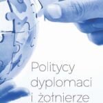 Politycy, dyplomaci i żołnierze — okładka e-booka