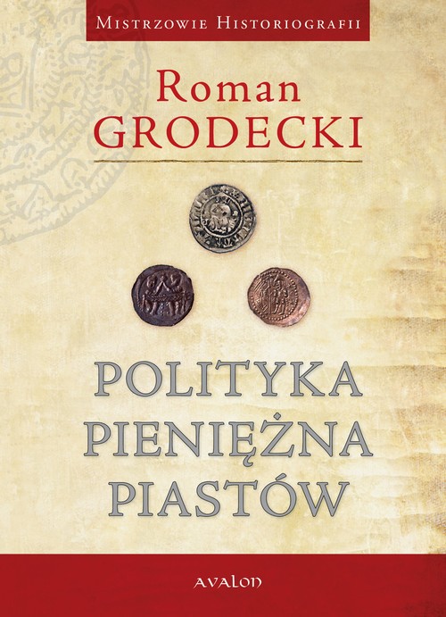 Polityka pieniężna Piastów — okładka e-booka